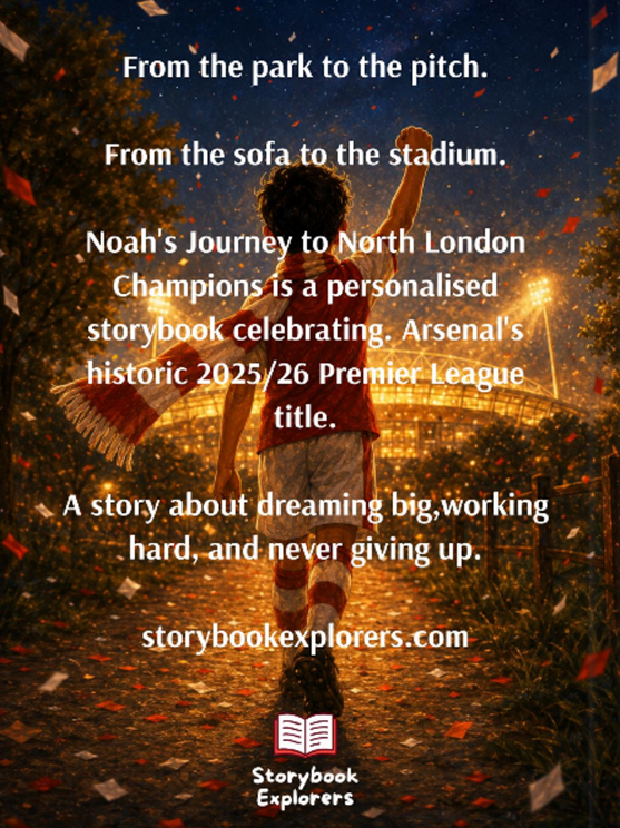 My Journey to North London Champions! Personalised Arsenal Storybook